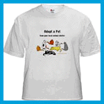 Animal T-shirts that say adopt a pet
