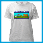 Women's tees that say our family loves animals