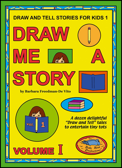 Draw and Tell Stories for Kids book front cover from the Draw Me a Story series