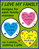 I love my family T-shirts and gifts