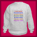 We speak English TEFL T-shirts and sweatshirts.